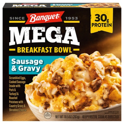 Banquet MEGA Breakfast Bowl Sausage & Gravy, 30g Protein, Frozen Breakfast Bowl, 10.5 oz. Bowl