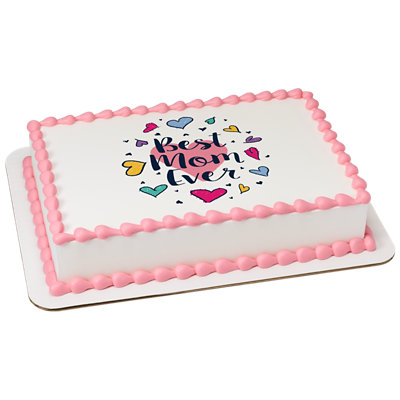 Best Mom Ever Image Photo Cake - Image 1