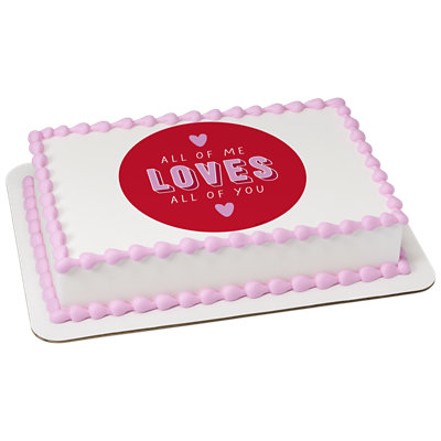 All Of Me Loves All Of You Cake - Image 1
