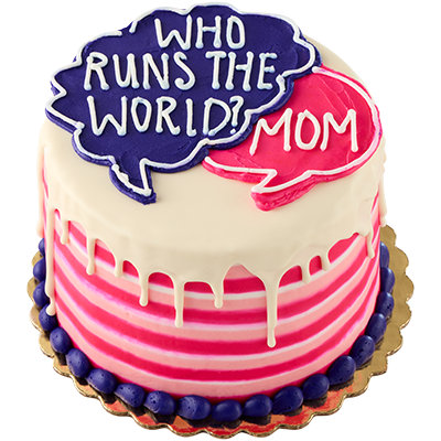 Mother's Day "Who Runs the World" Cake - Image 1