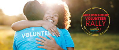 Two volunteers hugging + logo of Million Hour Volunteer Rally & Nourishing neighbors