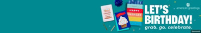 Two American Greetings Birthday greeting cards and a gift bag. Let's Birthday. Grab. Go. Celebrate.