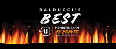 Balducci's Best. forU Members earn 4x points on all featured items.