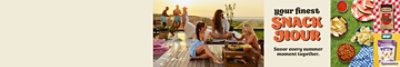 Words "Your finest snack hour. Savor every summer moment together." next to picture of people eating snacks and a picture of a variety of snacks on a lawn.