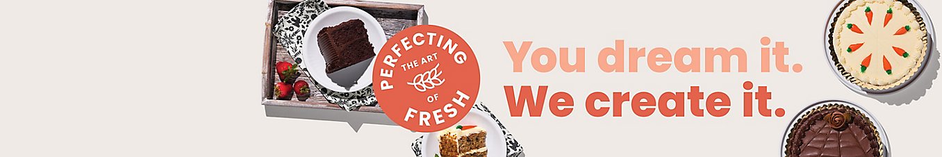 Perfecting the art of fresh. You dream it. We create it.