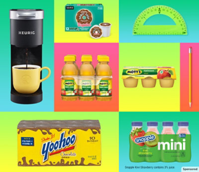 A variety of products from Keurig®, Mott's®, Snapple® and Yoohoo® with vibrant school supplies.