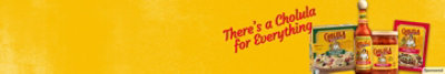 The words, "There's a Cholula for everything" on yellow background next to a Cholula products.