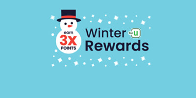 Earn 3x points. Winter for U Rewards