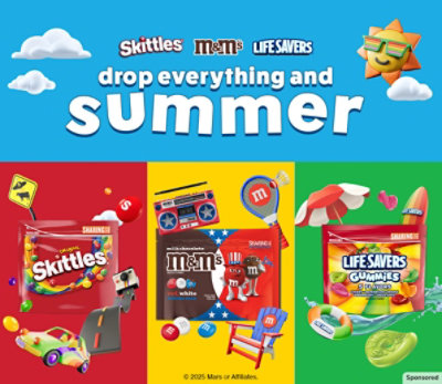 SKITTLES, M&M'S & LIFE SAVERS logos. Drop everything & summer. Candy packs with summer fun imagery.