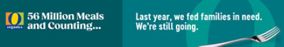 56 Million Meals and Counting...Last year, we fed families in need. We're still going.