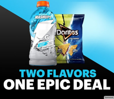 Two flavors. One epic deal. Gatorade Mashups and Doritos Collisions.