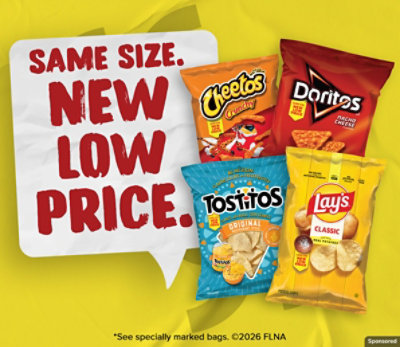 Bags of Cheetos, Tostitos, Lays, and Doritos with a "Same size. New low price" banner. 