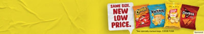 Bags of Cheetos, Tostitos, Lays, and Doritos with a "Same size. New low price" banner. 